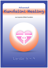 Advanced Kundalini Healing